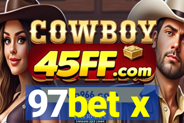 97bet x